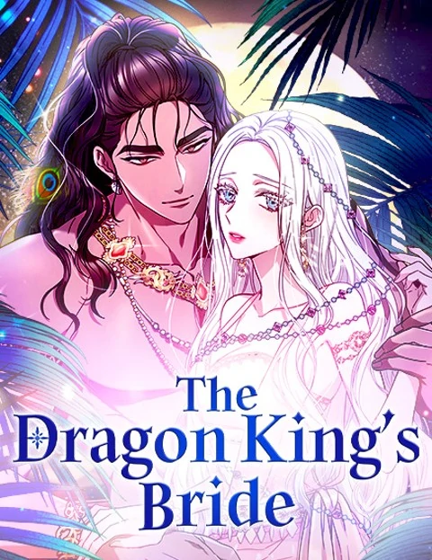 The Dragon King's Bride (Official)
